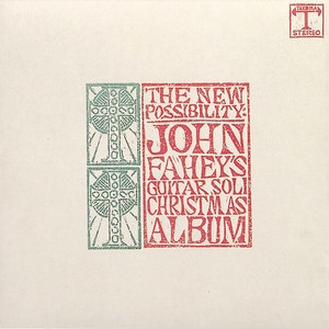 The John Fahey Christmas Album