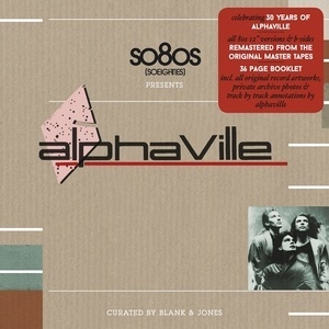 So80s Presents Alphaville (Curated By Blank & Jones)
