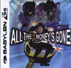 All The Money's Gone [CDS] (CD2)
