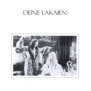Deine Lakaien (1st Album Re-release 1991)
