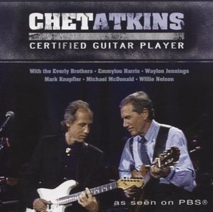 Chet Atkins: Certified Guitar Player