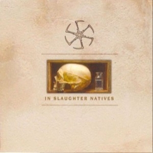 In Slaughter Natives