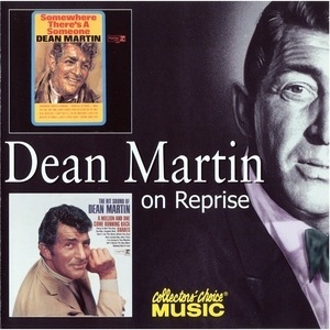  Somewhere There's A Someone & The Hit Sound Of Dean Martin 