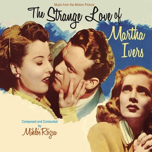 The Strange Love Of Martha Ivers [OST]