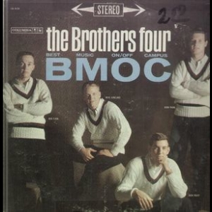 Brothers Four & B.M.O.C.