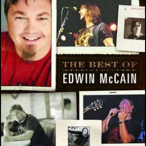 The Best Of Edwin Mccain