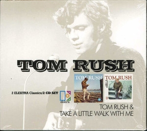 Tom Rush + Take a Little Walk with Me