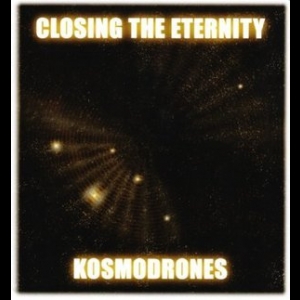 Kosmodrones