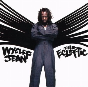 Wyclef Jean  The Ecleftic -2 Sides Ii A Book