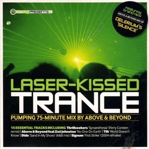 Laser-Kissed Trance