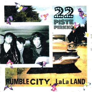 Rumble City, Lala Land