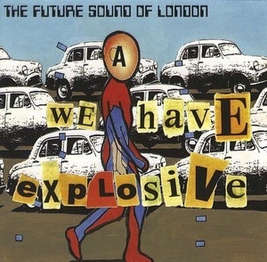 We Have Explosive [CDS]