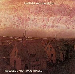 Hatfield And The North (Japan SHM-CD 2011)