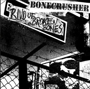 Blvd. Of Broken Bones