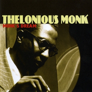 Kind Of Monk CD09: Monk's Dream