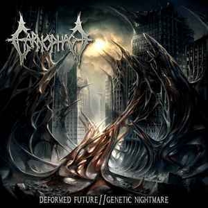 Deformed Future - Genetic Nightmare