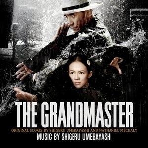 The Grandmaster [OST]