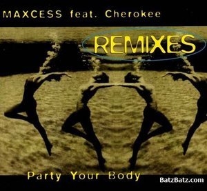 Party Your Body (remixes)