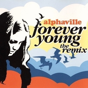 Forever Young Remixes