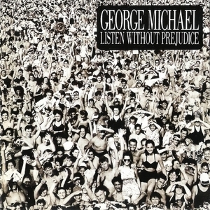 Listen Without Prejudice Vol.1