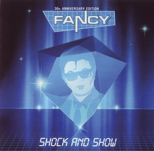 Shock And Show (30th Anniversary Edition)
