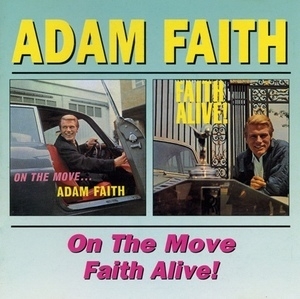 On The Move / Faith Alive!