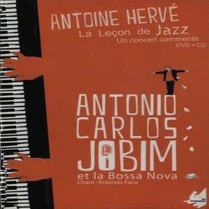 La Lecon de Jazz: Antonio Carlos Jobim