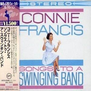Songs To A Swinging Band | The Excisting Connie Francis