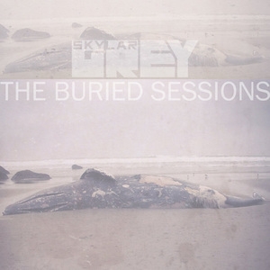 The Buried Sessions