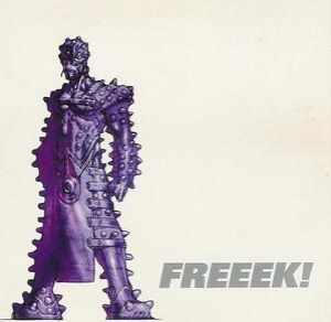 Freeek!