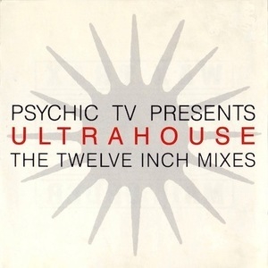 Ultrahouse - The Twelve Inch Mixes