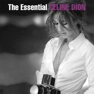 The Essential Celine Dion