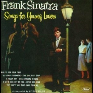 Swing Easy! + Songs For Young Lovers
