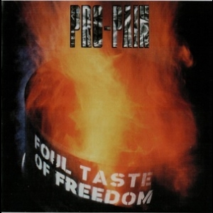 Foul Taste Of Freedom [2005 Reissue, Cdl0197cd]