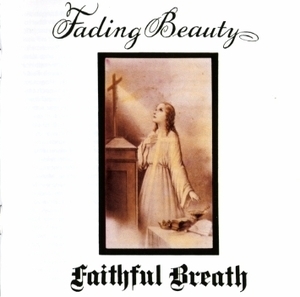 Fading Beauty   [2005 Reissue]