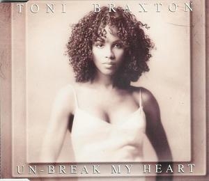 Un-break My Heart [CDS]