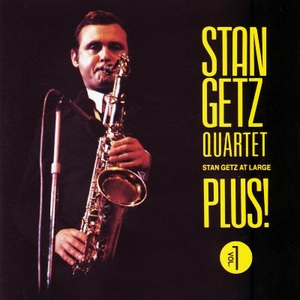 Stan Getz At Large Plus! Vol.1