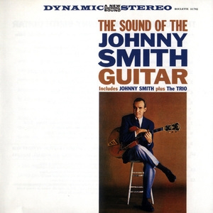 The Sound Of The Johnny Smith Guitar
