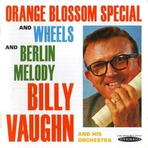 Orange Blossom Special & Wheels / Berlin Melody