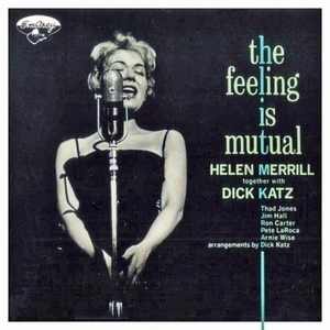 The Feeling Is Mutual - (with Dick Katz)