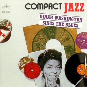 Dinah Washington Sings The Blues