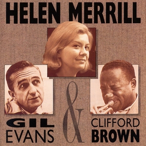With Gil Evans & Clifford Brown