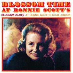 Blossom Time At Ronnie Scott's (1998 Reissue)