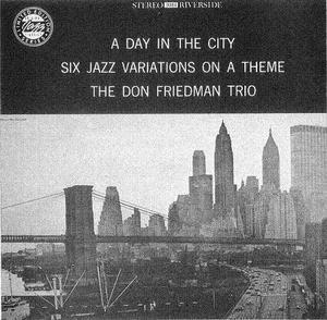 A Day In The City  ( 6 Jazz Variations On A Theme)