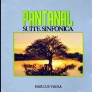 Pantanal - Suite Sinfonica