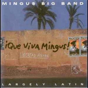 Ique Viva Mingus!