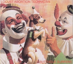 Locust Abortion Technician (1999 Remaster)
