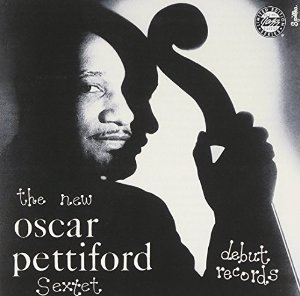 The New Oscar Pettiford Sextet