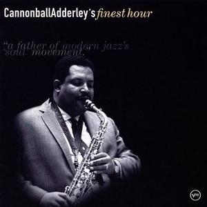 Cannonball Adderley's Finest Hour