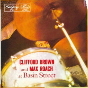 Clifford Brown And Max Roach At Basin Street